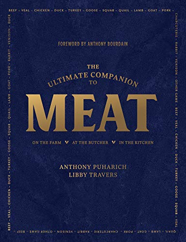 Book Cover The Ultimate Companion to Meat: On the Farm, At the Butcher, In the Kitchen