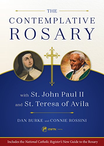 Book Cover The Contemplative Rosary with St. John Paul II and St. Teresa of Avila