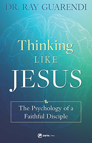 Book Cover Thinking Like Jesus: The Psychology of a Faithful Disciple