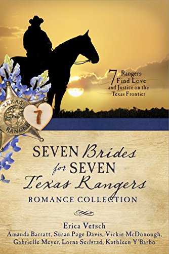 Book Cover Seven Brides for Seven Texas Rangers Romance Collection: 7 Rangers Find Love and Justice on the Texas Frontier