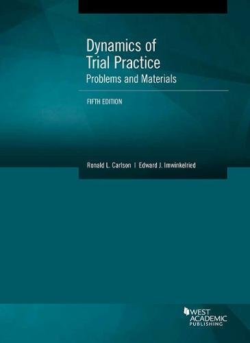 Book Cover Dynamics of Trial Practice, Problems and Materials (Coursebook)