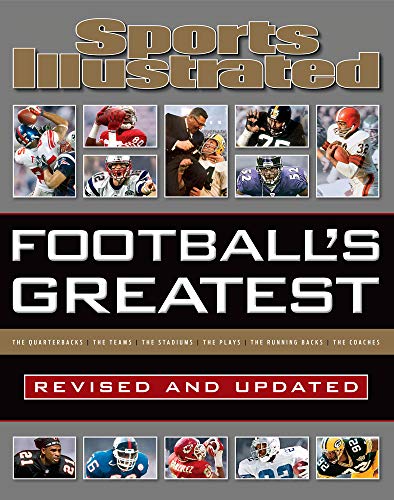 Book Cover Sports Illustrated Football's Greatest Revised and Updated: Sports Illustrated's Experts Rank the Top 10 of Everything (Sports Illustrated Greatest)