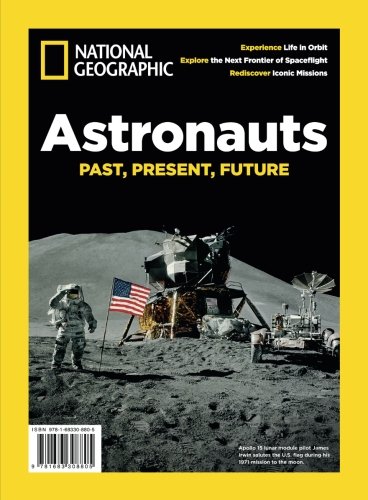 Book Cover National Geographic Astronauts: Past, Present, & Future