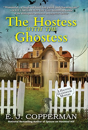 Book Cover The Hostess With the Ghostess: A Haunted Guesthouse Mystery (Haunted Guesthouse Mysteries)