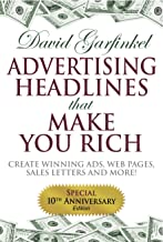 Book Cover Advertising Headlines That Make You Rich: Create Winning Ads, Web Pages, Sales Letters and More