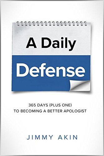Book Cover A Daily Defense: Apologetics Lessons for Every Day