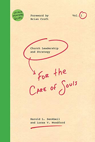 Book Cover Church Leadership & Strategy: For the Care of Souls (Lexham Ministry Guides)