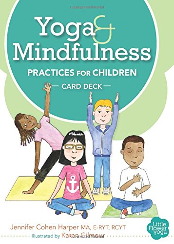 Book Cover Yoga and Mindfulness Practices for Children Card Deck