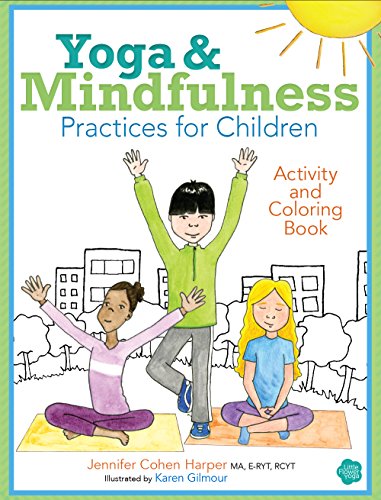 Book Cover Yoga and Mindfulness Practices for Children Activity and Coloring Book