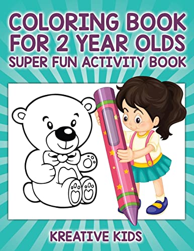 Book Cover Coloring Book For 2 Year Olds Super Fun Activity Book