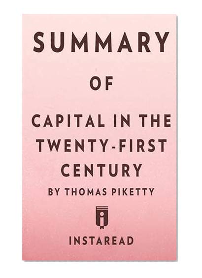 Book Cover Summary of Capital in the Twenty-First Century by Thomas Piketty | Includes Analysis