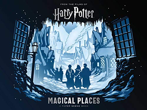 Book Cover Harry Potter: Magical Places: A Paper Scene Book (Harry Potter Paper Scene Book)