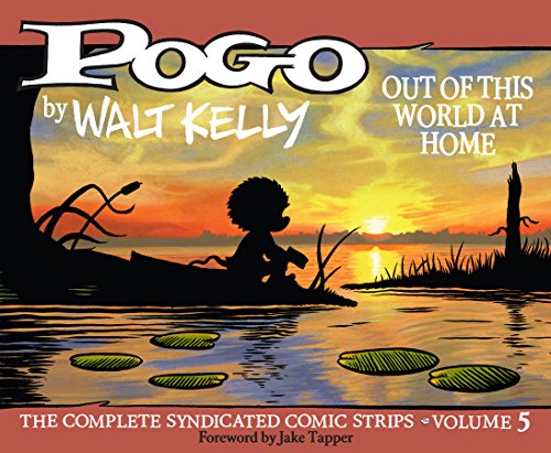 Book Cover Pogo The Complete Syndicated Comic Strips: Out Of This World At Home (Vol. 5)  (Walt Kelly's Pogo)