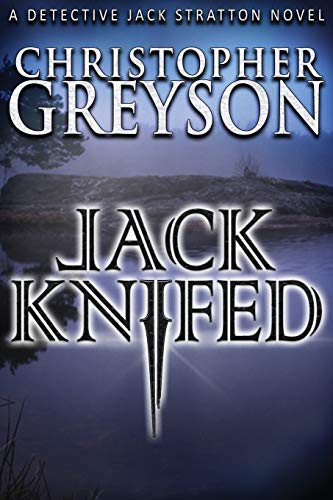 Book Cover Jack Knifed (Jack Stratton Detective)