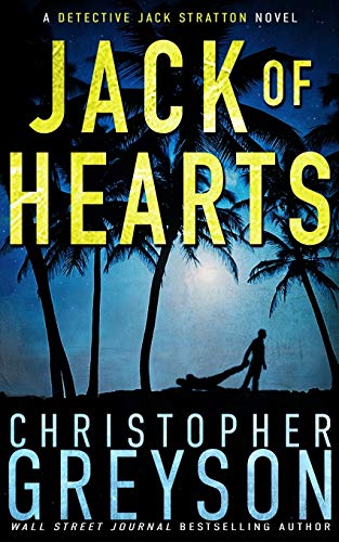 Book Cover Jack of Hearts (Detective Jack Stratton Mystery-Thriller Series) (Volume 7)