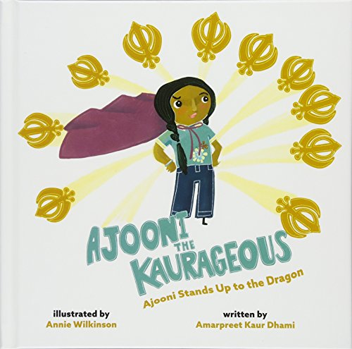 Book Cover Ajooni the Kaurageous: Ajooni Stands Up to the Dragon