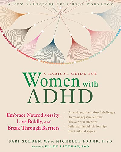 Book Cover A Radical Guide for Women with ADHD (Embrace Neurodiversity, Live Boldly, and Break Through Barriers)