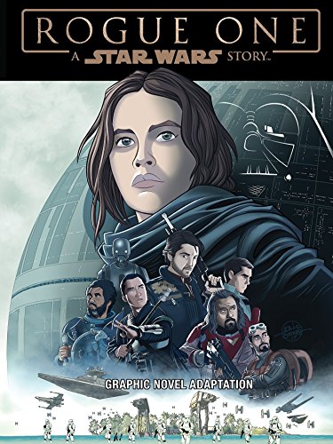 Book Cover Star Wars: Rogue One Graphic Novel Adaptation (Star Wars Movie Adaptations)