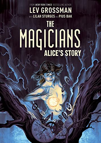 Book Cover The Magicians Original Graphic Novel: Alice's Story
