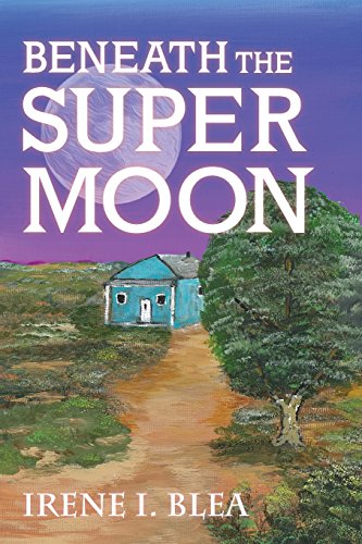 Book Cover Beneath the Super Moon (Suzanna Montoya)