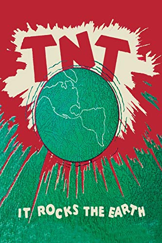 Book Cover T.N.T.: It Rocks the Earth