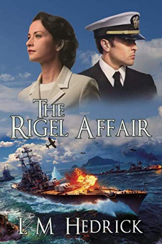 Book Cover The Rigel Affair: Award-Winning Chilling WW2 Thriller Novel with Rip-Roaring Romance