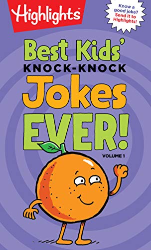 Book Cover Best Kids' Knock-Knock Jokes Ever! Volume 1 (Highlights™  Laugh Attack! Joke Books)