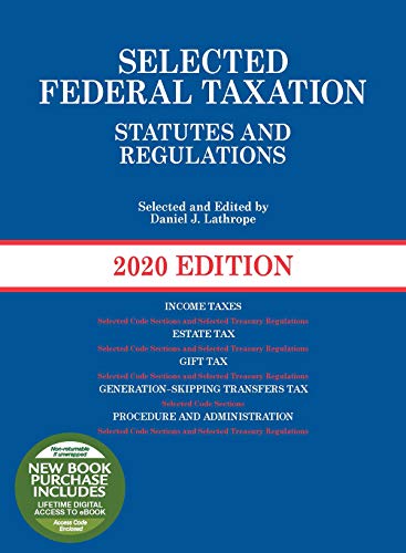 Book Cover Selected Federal Taxation Statutes and Regulations, 2020 with Motro Tax Map (Selected Statutes)