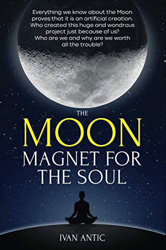 Book Cover The Moon: Magnet for the Soul