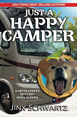 Book Cover Just A Happy Camper (Hetta Coffey Series, Book 11)