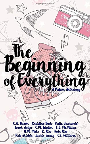 Book Cover The Beginning of Everything: A Preteen Anthology