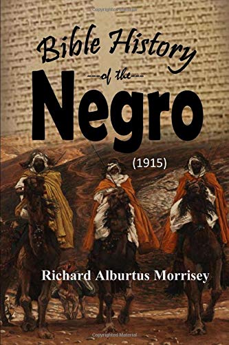 Book Cover Bible History of the Negro (1915)