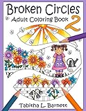 Broken Circles 2: A Fairy Tale Adventure Adult Coloring Book