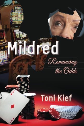 Book Cover Mildred Romancing the Odds (Mildred Unchained) (Volume 2)