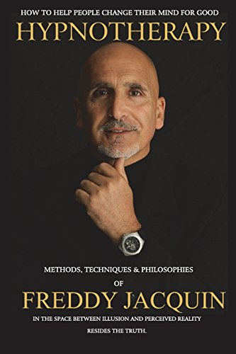 Book Cover HYPNOTHERAPY: METHODS, TECHNIQUES AND PHILOSOPHIES OF FREDDY JACQUIN