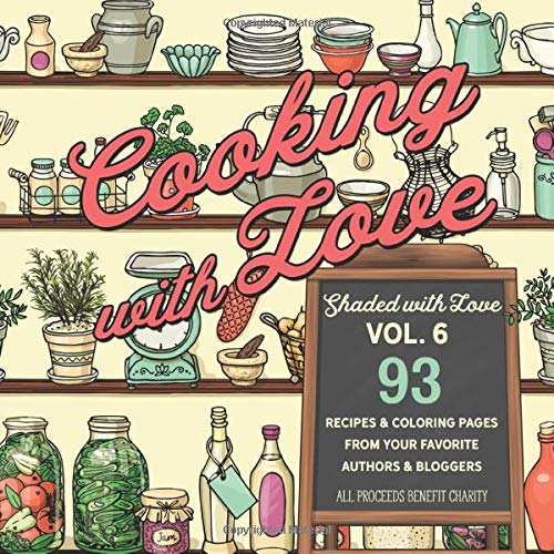 Book Cover Cooking with Love: Shaded with Love Volume 6