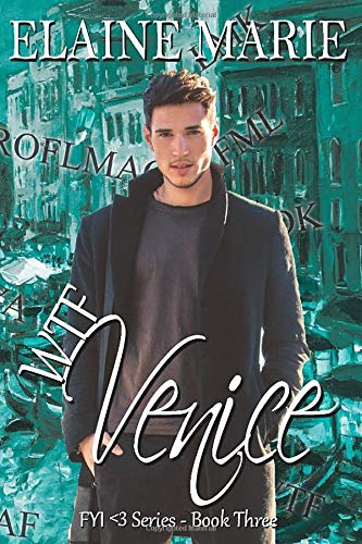 Book Cover WTF Venice (The FYI <3 Series)