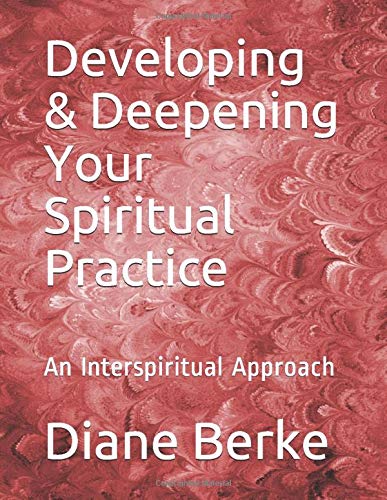 Book Cover Developing & Deepening Your Spiritual Practice: An Interspiritual Approach
