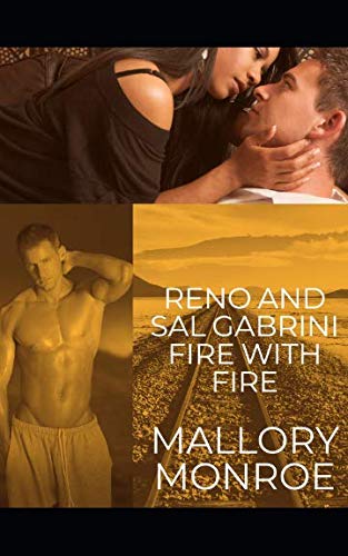 Book Cover Reno and Sal Gabrini: Fire with Fire