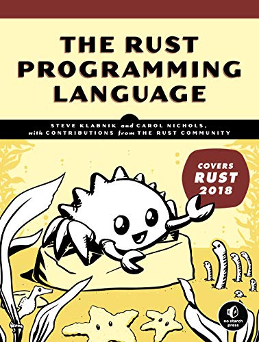 Book Cover The Rust Programming Language (Covers Rust 2018)