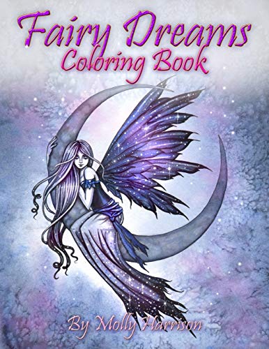 Book Cover Fairy Dreams Coloring Book - by Molly Harrison: Adult coloring book featuring beautiful, dreamy flower fairies and celestial fairies!