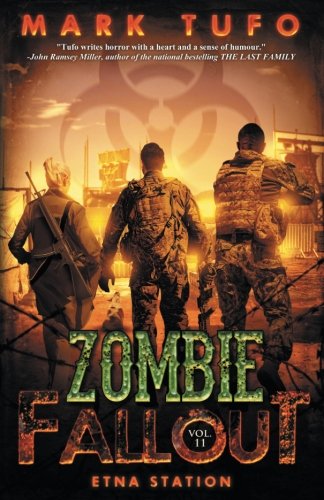 Book Cover Zombie Fallout 11:  Etna Station (Volume 11)