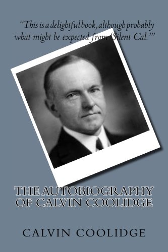 Book Cover The Autobiography of Calvin Coolidge