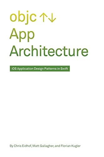 Book Cover App Architecture: iOS Application Design Patterns in Swift