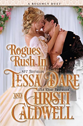 Book Cover Rogues Rush In: A Regency Duet