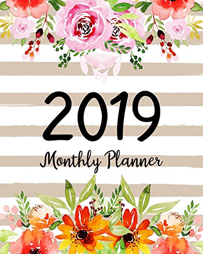 Book Cover 2019 Monthly Planner: A Year | 12 Month | January 2019 to December 2019 For To do list Journal Notebook Planners And Academic Agenda Schedule ... (2019 Daily weekly monthly Calendar planner)