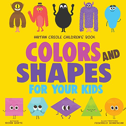 Book Cover Haitian Creole Children's Book: Colors and Shapes for Your Kids