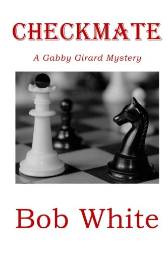 Book Cover Checkmate: A Gabby Girard Mystery