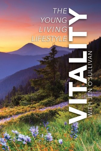 Book Cover Vitality: The Young Living Lifestyle