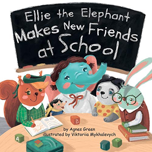 Book Cover Ellie the Elephant Makes New Friends at School